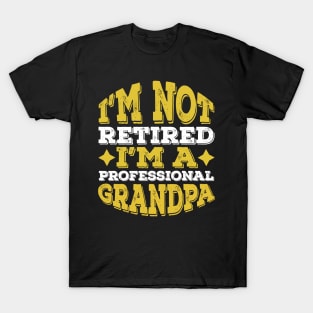 Professional Grandpa Retired Grandpa Gifts ideas T-Shirt